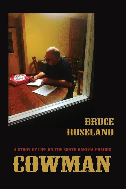 Cowman by Bruce Roseland, Paperback | Indigo Chapters