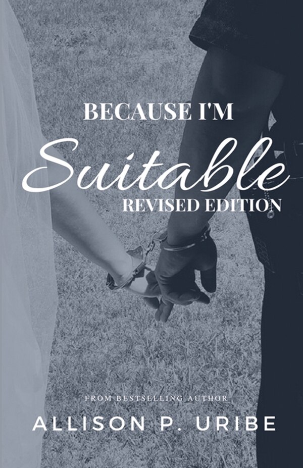 Because I'm Suitable by Allison Uribe, Paperback | Indigo Chapters