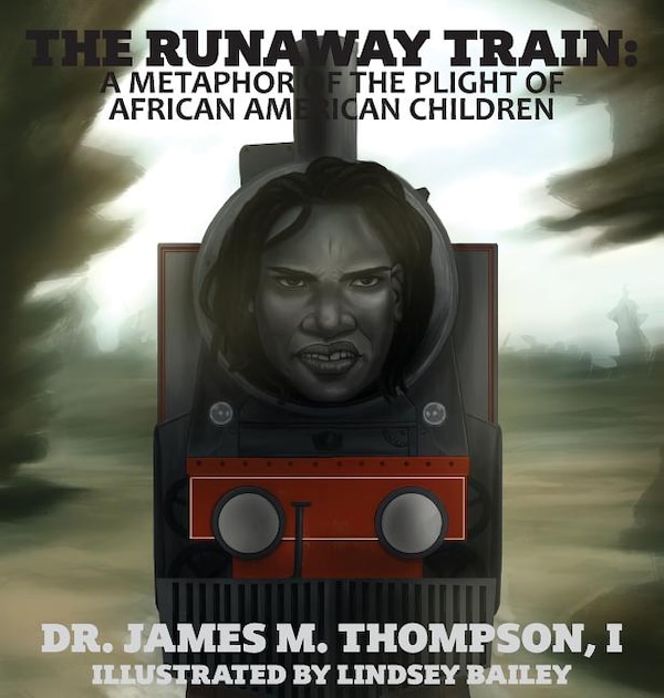 The Runaway Train by James M Thompson, Hardcover | Indigo Chapters