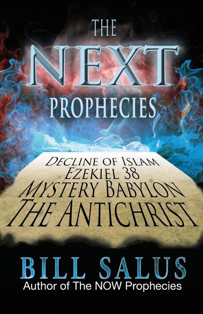 The Next Prophecies by Bill Salus, Paperback | Indigo Chapters