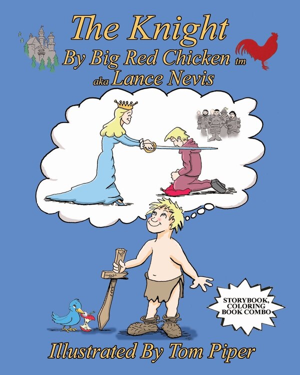 The Knight by Big Red Chicken, Paperback | Indigo Chapters