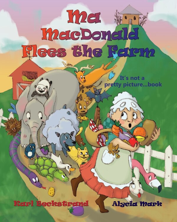 Ma MacDonald Flees the Farm by Karl Beckstrand, Paperback | Indigo Chapters