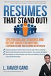 Resumes That Stand Out by L Xavier Cano, Paperback | Indigo Chapters