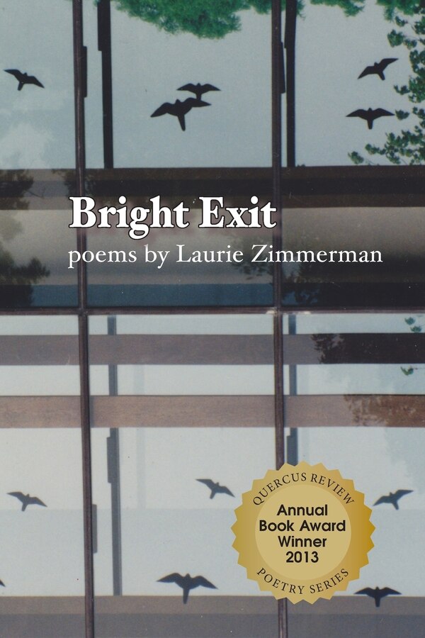 Bright Exit by Laurie Zimmerman, Paperback | Indigo Chapters