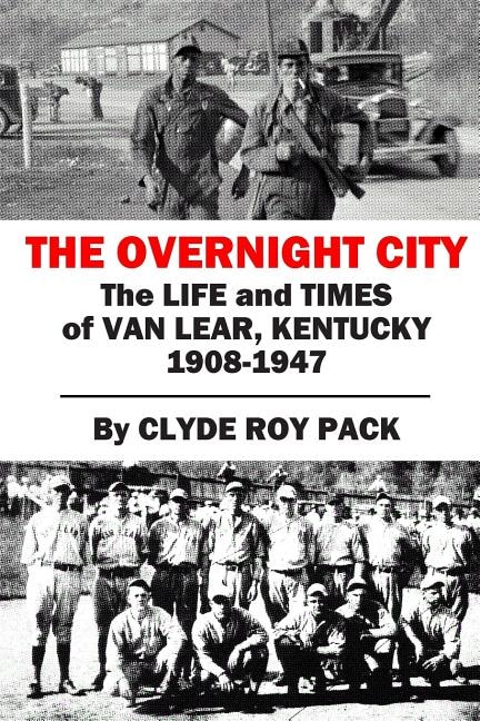 The Overnight City by Clyde Roy Pack, Paperback | Indigo Chapters