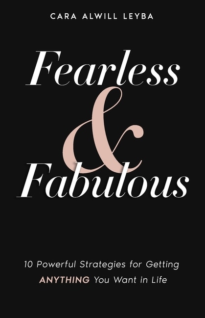 Fearless & Fabulous by Cara Alwill Leyba, Paperback | Indigo Chapters