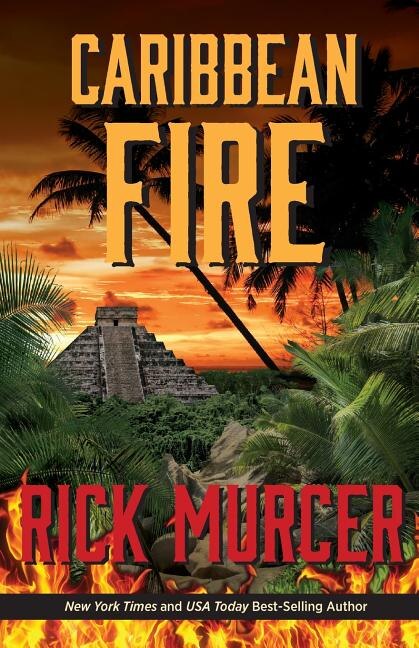 Caribbean Fire by Rick Murcer, Paperback | Indigo Chapters