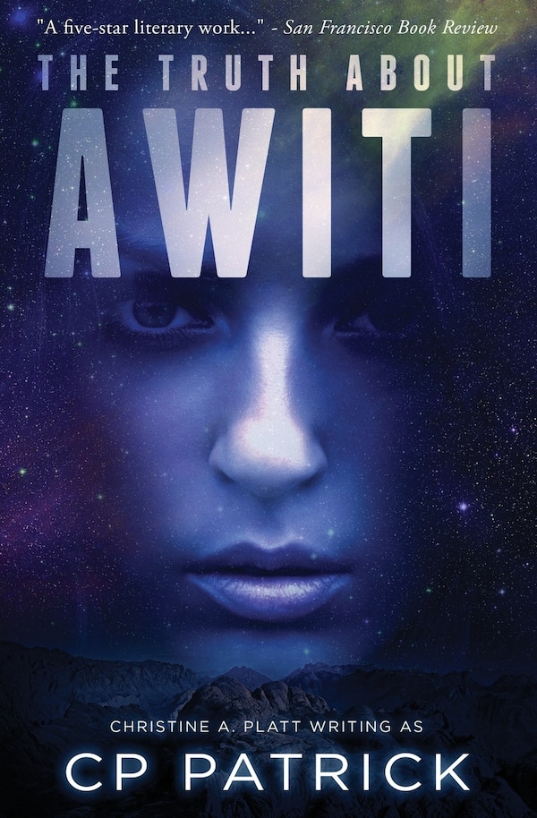 The Truth About Awiti by Cp Patrick, Paperback | Indigo Chapters