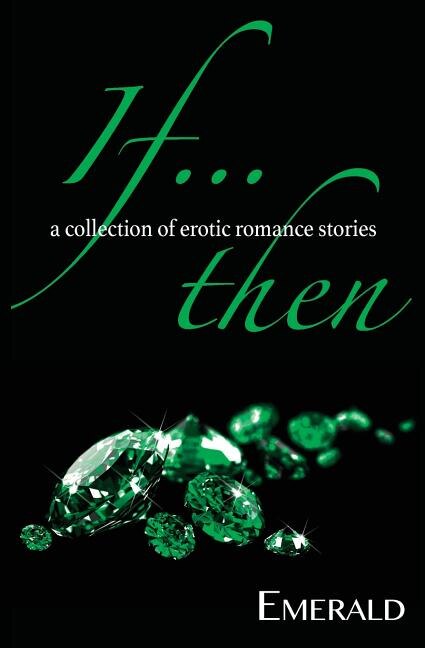 If Then by Emerald Emerald, Paperback | Indigo Chapters