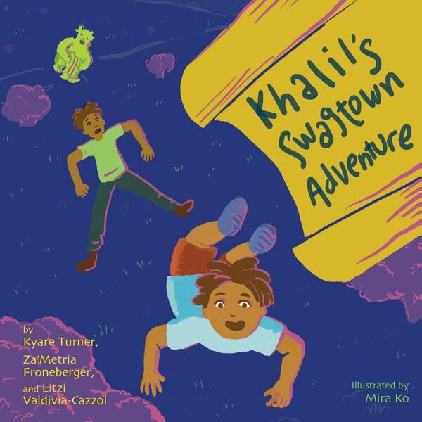 Khalil's Swagtown Adventure by Za'Metria Froneberger, Paperback | Indigo Chapters