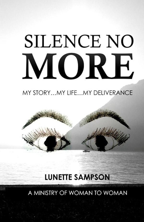 Silence No More by Lunette Sampson, Paperback | Indigo Chapters