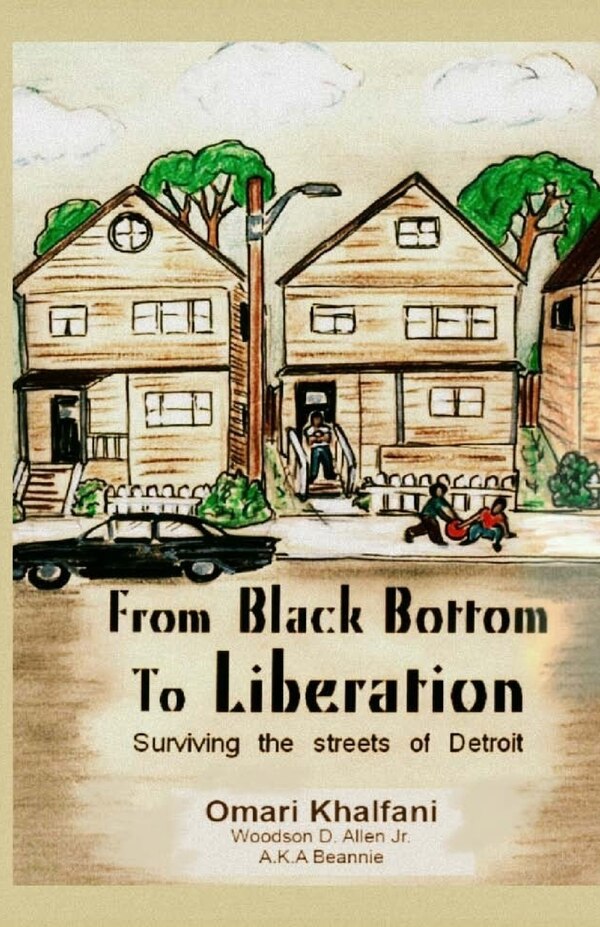 From Black Bottom To Liberation by Omari Khalfani, Paperback | Indigo Chapters