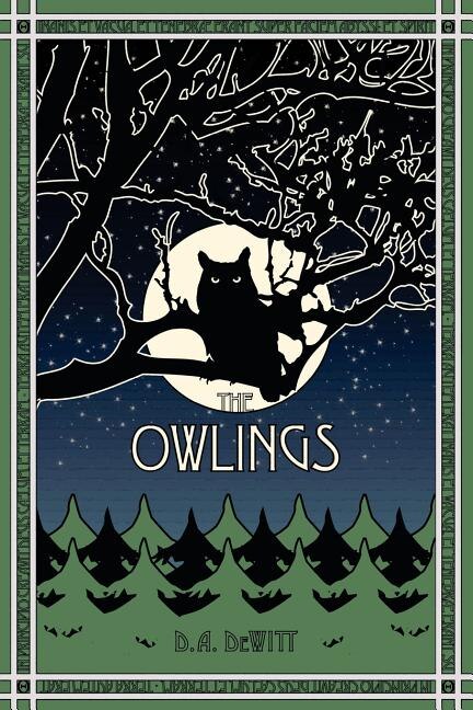 The Owlings by Daniel a DeWitt, Paperback | Indigo Chapters