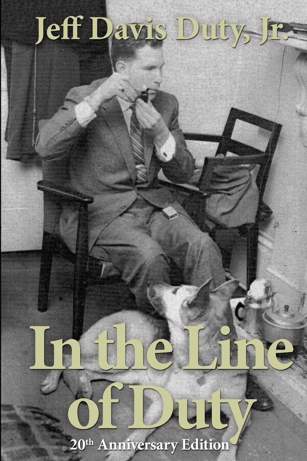 In the Line of Duty by Jeff Davis Duty Jr, Paperback | Indigo Chapters
