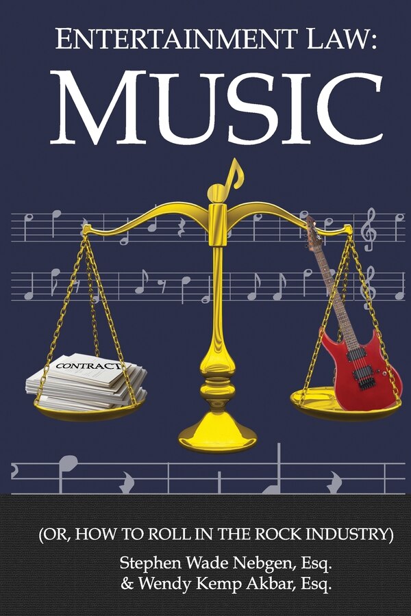 Entertainment Law by Wendy Kemp Akbar Esq, Paperback | Indigo Chapters