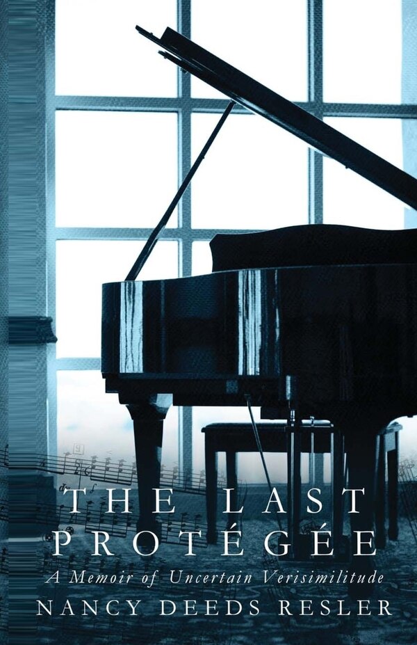 The Last Protégée by Nancy Deeds Resler, Paperback | Indigo Chapters