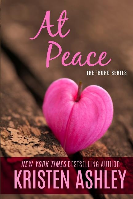 At Peace by Kristen Ashley, Paperback | Indigo Chapters