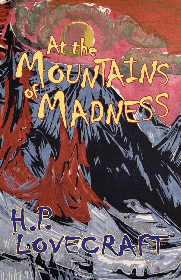 At the Mountains of Madness by H P Lovecraft, Paperback | Indigo Chapters