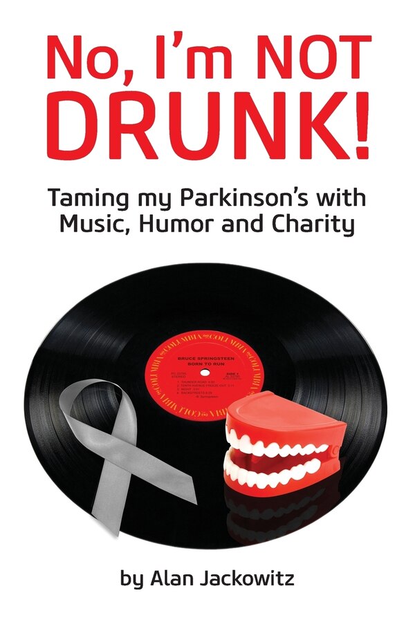 No I'm Not Drunk by Alan Jackowitz, Paperback | Indigo Chapters