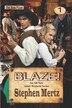 Blaze by Stephen Mertz, Paperback | Indigo Chapters