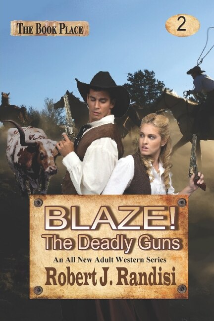 Blaze The Deadly Guns by Robert J Randisi, Paperback | Indigo Chapters