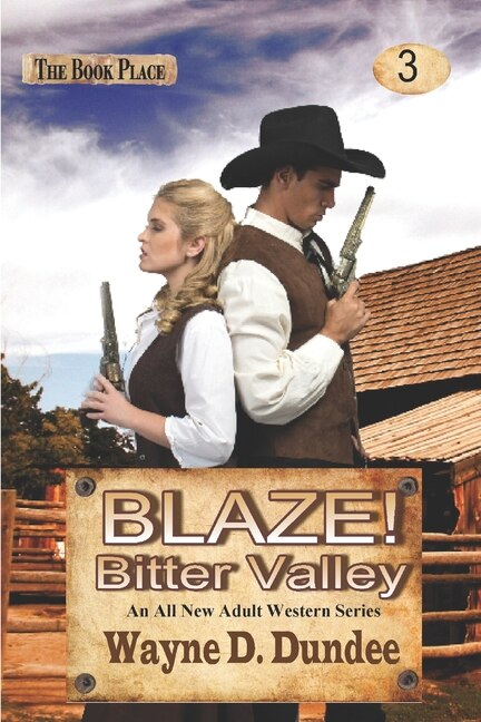Blaze Bitter Valley by Wayne D Dundee, Paperback | Indigo Chapters