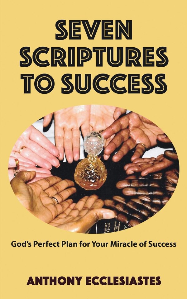 Seven Scriptures To Success by Anthony M Westbrook, Paperback | Indigo Chapters