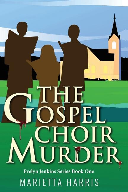 The Gospel Choir Murder by Marietta Harris, Paperback | Indigo Chapters