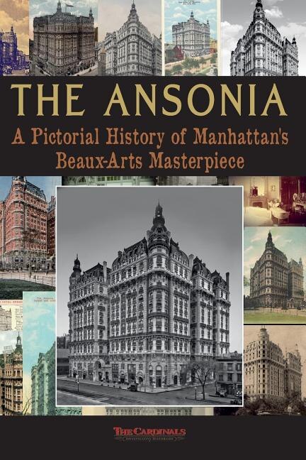 The Ansonia by Scott Cardinal, Paperback | Indigo Chapters