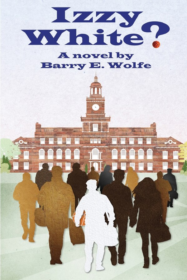 Izzy White? by Barry Wolfe, Paperback | Indigo Chapters