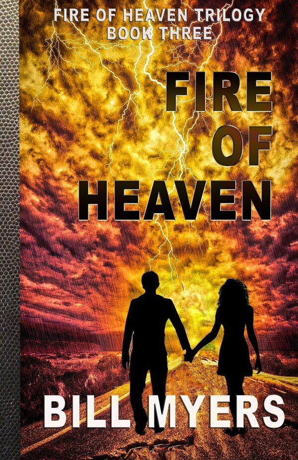 Fire of Heaven by Bill Myers, Paperback | Indigo Chapters