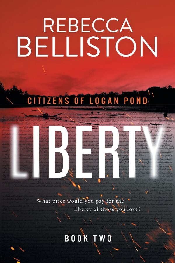 Liberty by Rebecca Belliston, Paperback | Indigo Chapters