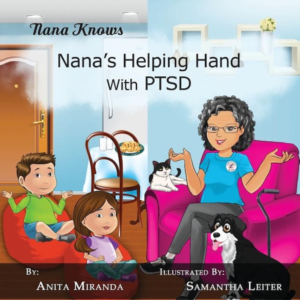 Nana's Helping Hand with PTSD by Anita Miranda, Paperback | Indigo Chapters