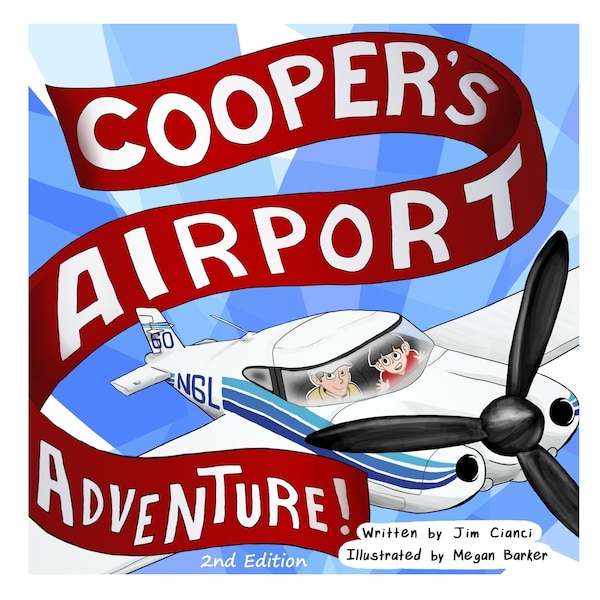 Cooper's Airport Adventure by James J Cianci, Paperback | Indigo Chapters
