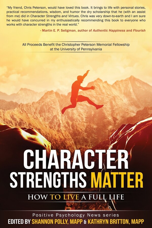 Character Strengths Matter by Kathryn H Britton, Paperback | Indigo Chapters
