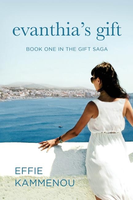 Evanthia's Gift by Effie Kammenou, Paperback | Indigo Chapters