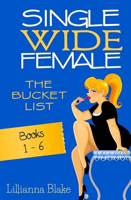 Single Wide Female by Lillianna Blake, Paperback | Indigo Chapters