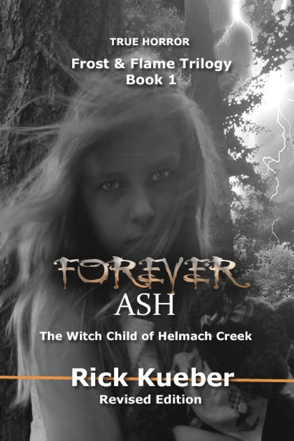 Forever Ash by Rick Kueber, Paperback | Indigo Chapters