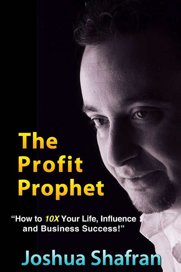 The Profit Prophet by Joshua Shafran, Paperback | Indigo Chapters