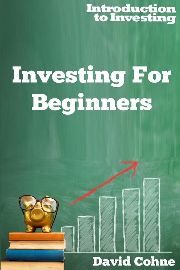 Investing For Beginners by David Cohne, Paperback | Indigo Chapters