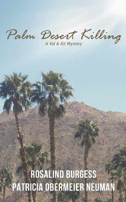 Palm Desert Killing by Patricia Obermeier Neuman, Paperback | Indigo Chapters
