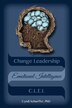 Change Leadership Emotional Intelligence (CLEI) by Cyndi Schaeffer Phd, Paperback | Indigo Chapters