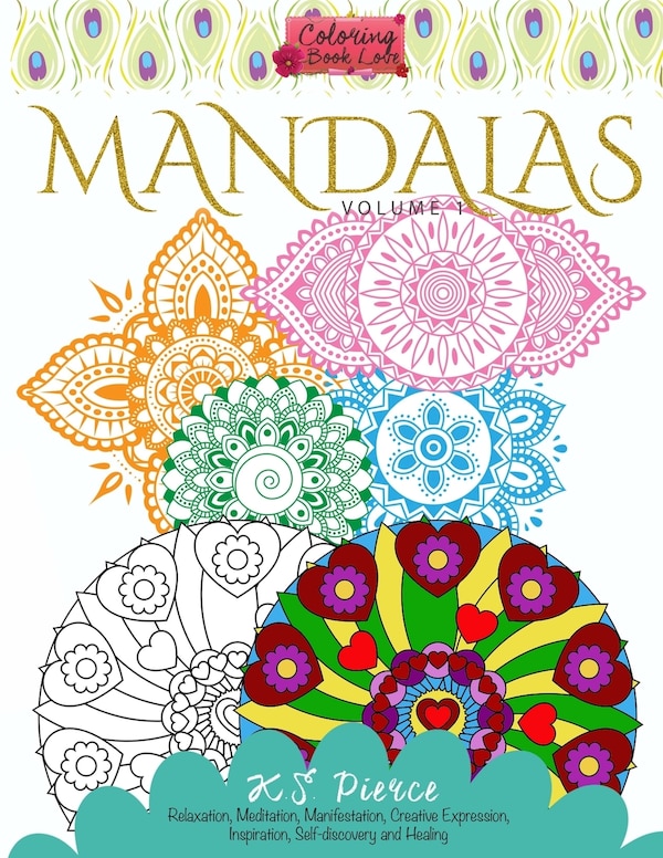 Coloring Book Love Mandalas by K S Pierce, Paperback | Indigo Chapters