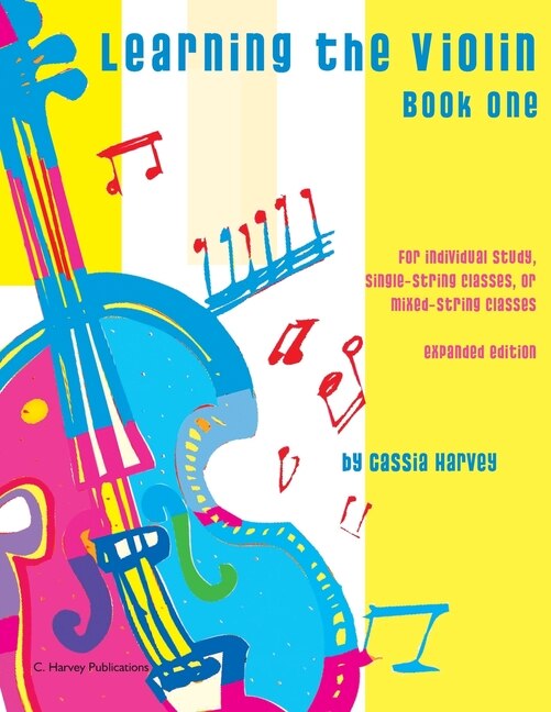 Learning the Violin Book One by Cassia Harvey, Paperback | Indigo Chapters