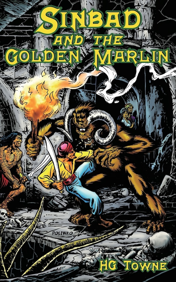 Sinbad and the Golden Marlin by Hg Towne, Paperback | Indigo Chapters