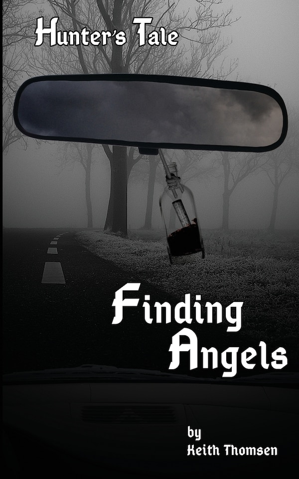 Finding Angels by Keith Stuart Thomsen, Paperback | Indigo Chapters