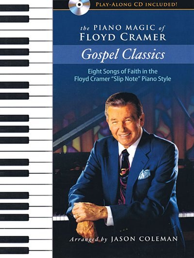 The Piano Magic Of Floyd Cramer: Gospel Classics, Book & Toy | Indigo Chapters