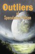 Outliers of Speculative Fiction by Cat Rambo, Paperback | Indigo Chapters