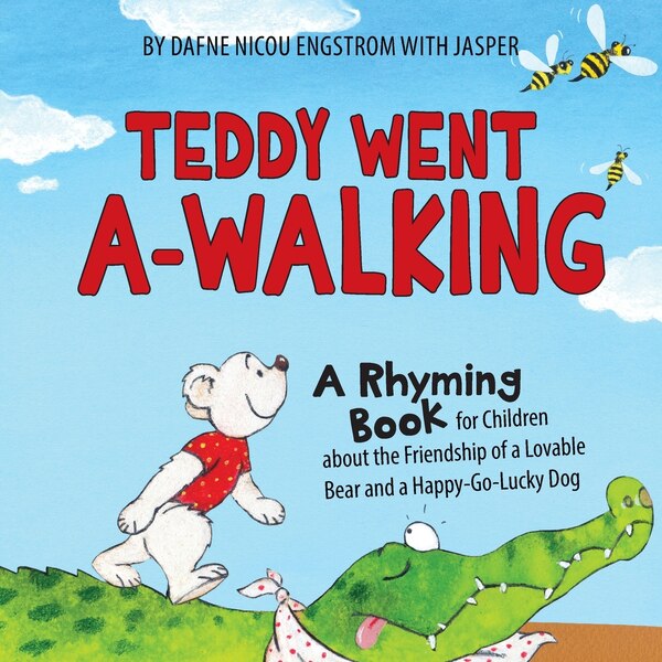 Teddy Went A -walking by Dafne Nicou Engstrom, Paperback | Indigo Chapters