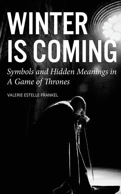 Winter Is Coming by Valerie Estelle Frankel, Paperback | Indigo Chapters